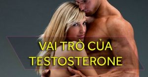 vi sao testosterone quyet dinh suc khoe cua nam gioi